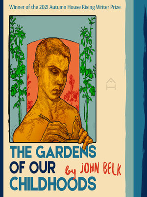 cover image of The Gardens of Our Childhoods